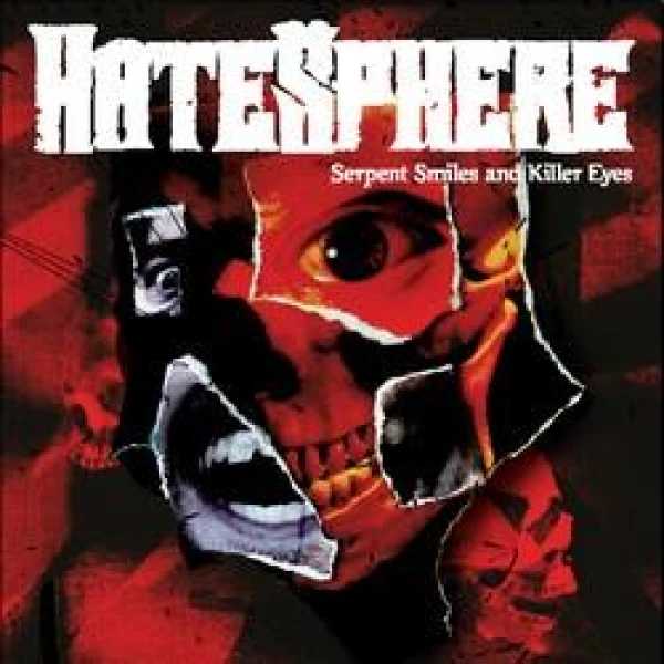 Hatesphere - Serpent Smiles and Killer Eyes