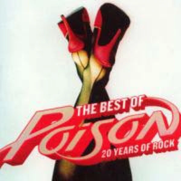 Poison -The best of Poison 20 years of rock
