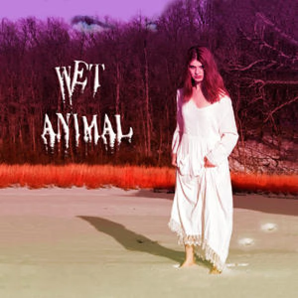 Wet Animal -Wet animal (2005)