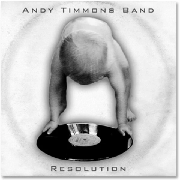 Andy Timmons Band - Resolution