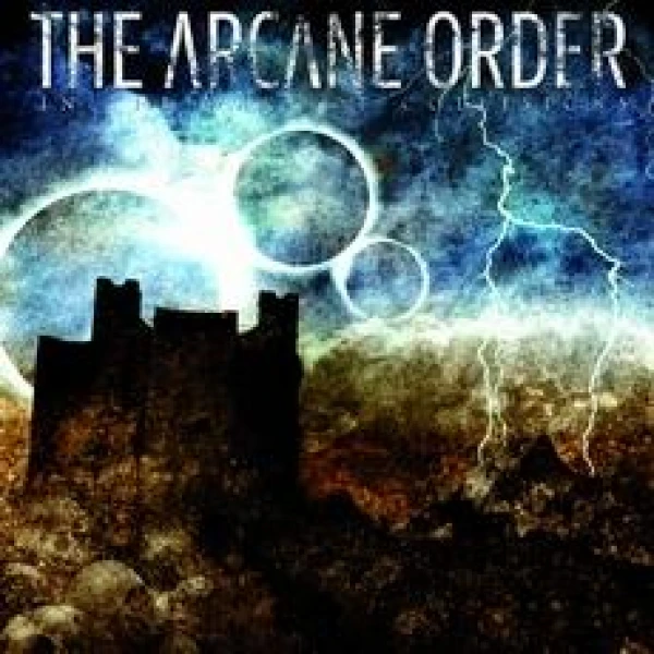 The Arcane Order - In the wake of collision