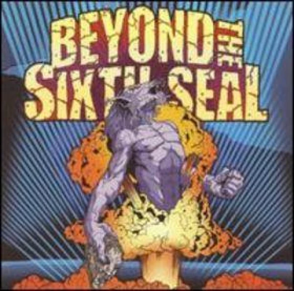 Beyond the Sisxth Seal - Resurrection Of Everything Tough