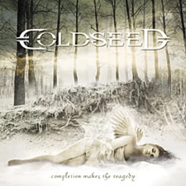 Coldseed - Completion makes the tragedy