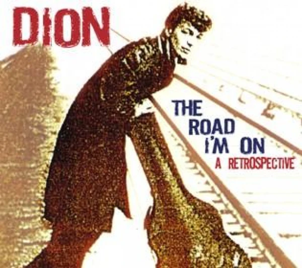 Dion - The Road I'm On (2CD digipack)