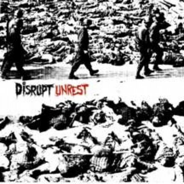 Disrupt - Unrest