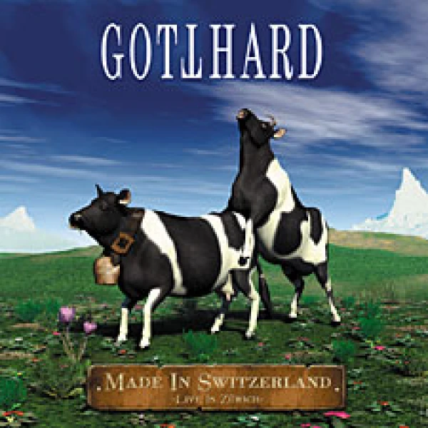 Gotthard - Made in Swizertland – Live in Zurich
