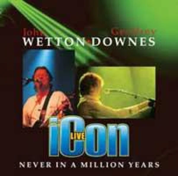 John Wetton &amp; Geoff Downes - Icon Live