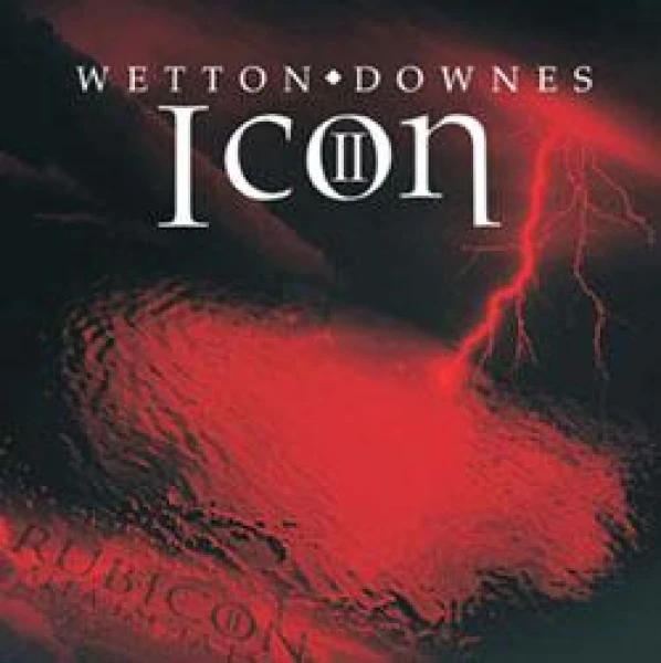 Wetton &amp; Downes - Icon II Rubicon