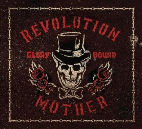 Revolution Mother - Glory Bound