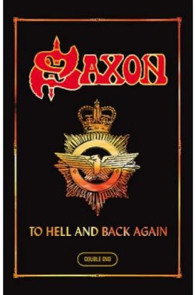 Saxon . To Hell And Back Again (2 DVD)