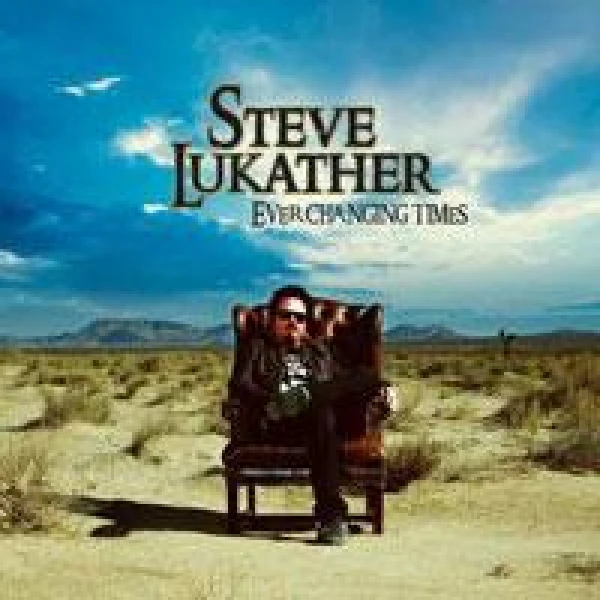 Steve Lukather - Everchanging Times
