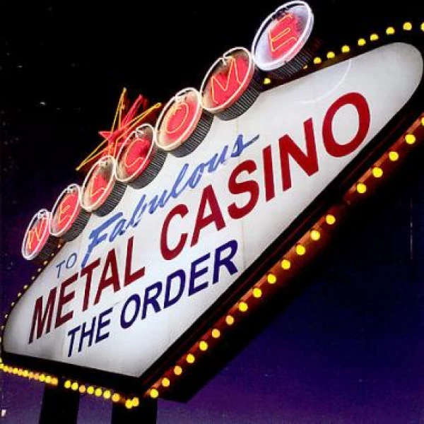 The order - Wellcome to the metal casino