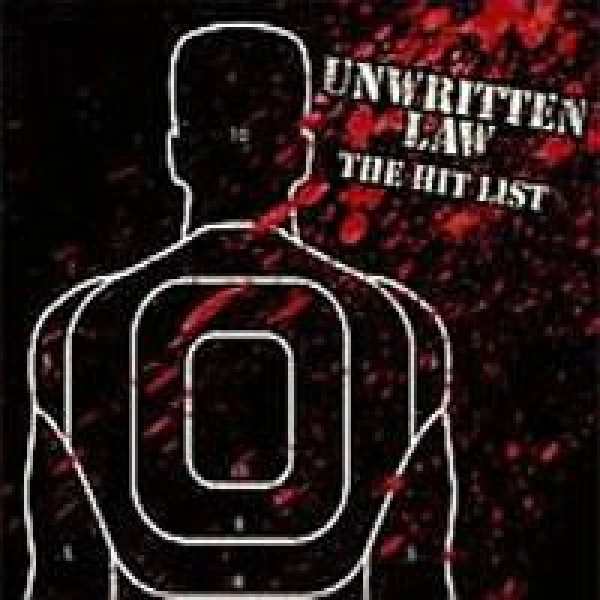Unwritten Law - The Hit List