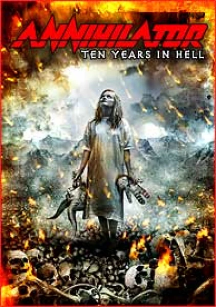 Annihilator - Ten Years in Hell (2 DVD)