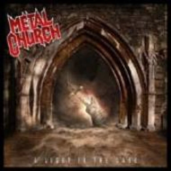Metal Church - A light in the dark