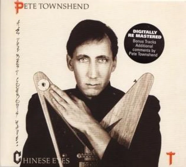 Pete Townsend - All the best Cowboys Have Chinese